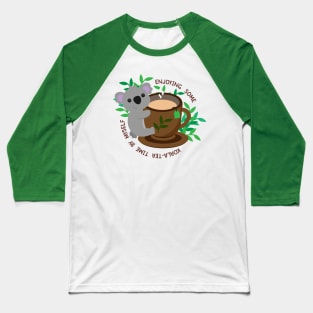 Koala-Tea Time Baseball T-Shirt